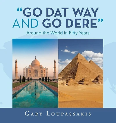 "Go Dat Way and Go Dere"