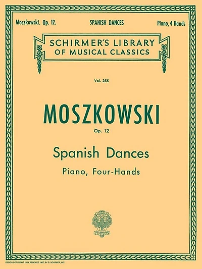 5 Spanish Dances, Op. 12: Schirmer Library of Classics Volume 255 Piano Duet
