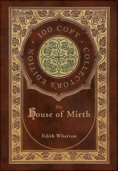 The House Of Mirth (100 Copy Collector's Edition)