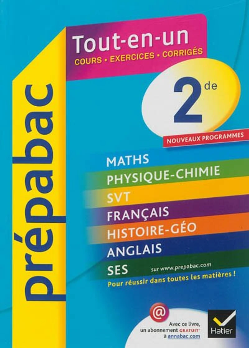Tout-en-un, 2de: cours, exercices, corrigés