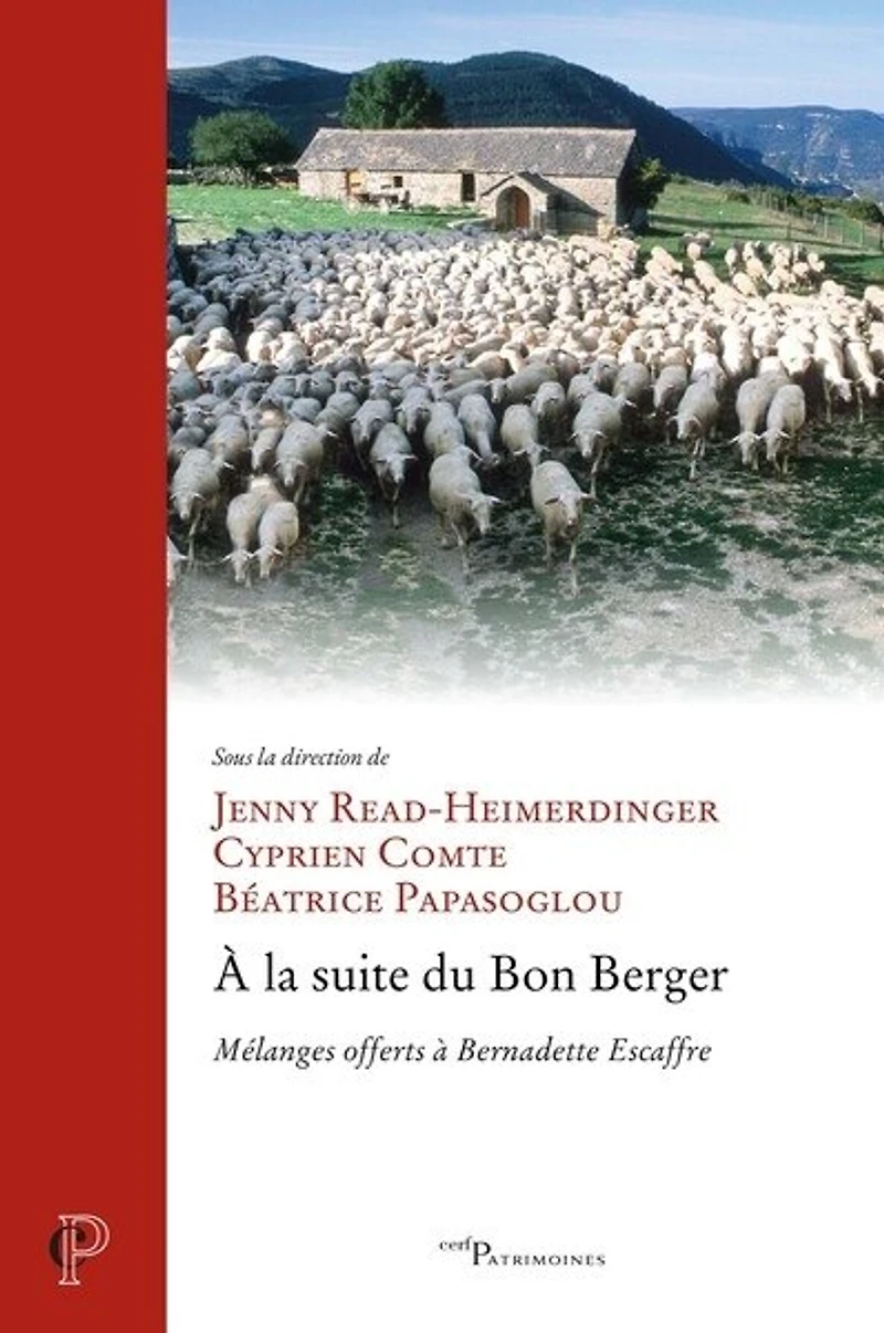 à la suite du bon berger: mélanges offerts Bernadette Escaffre