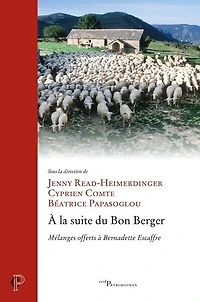 à la suite du bon berger: mélanges offerts Bernadette Escaffre