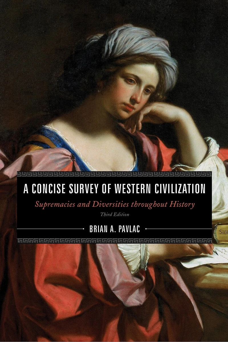 A Concise Survey of Western Civilization, Combined Edition: Supremacies and Diversities throughout History