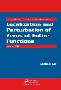 Localization and Perturbation of Zeros Entire Functions