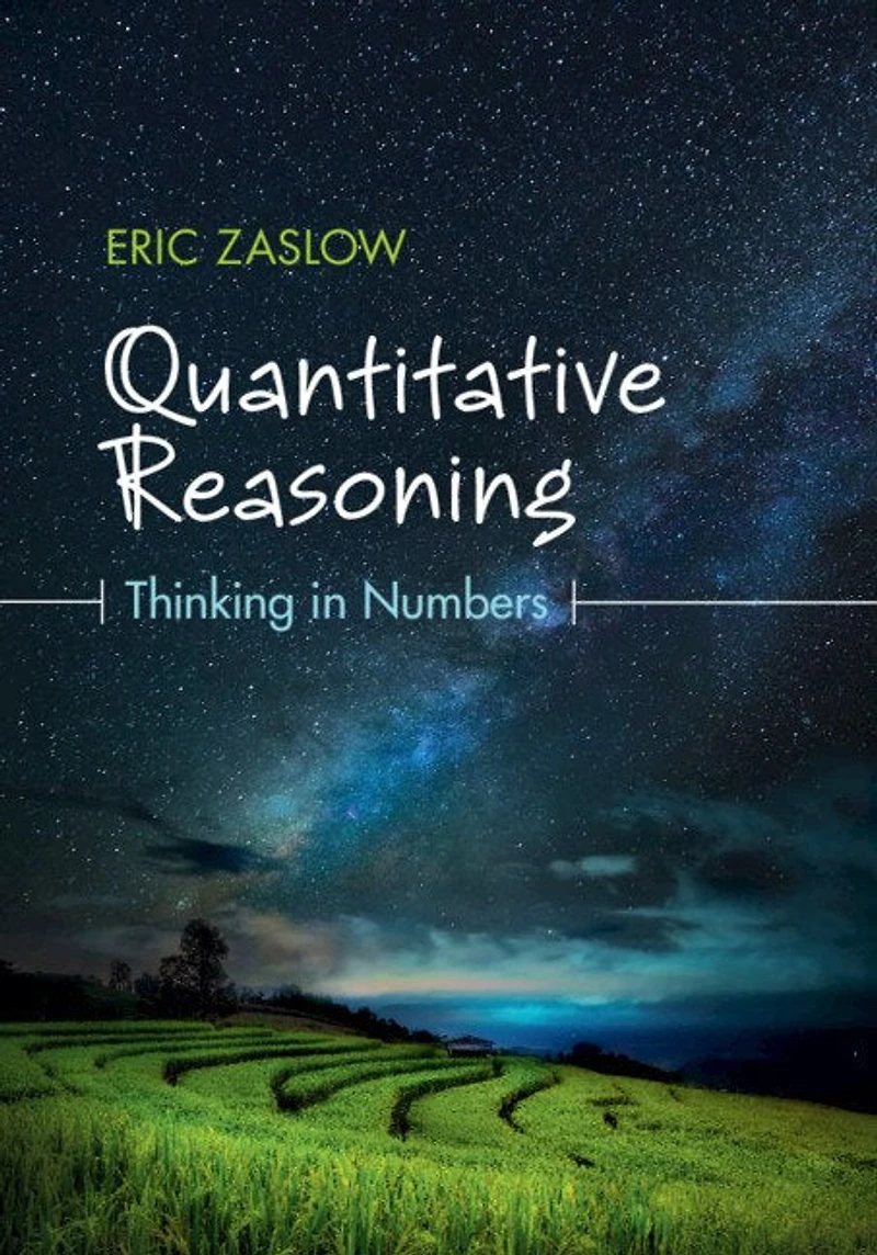 Quantitative Reasoning: Thinking Numbers