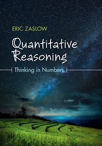 Quantitative Reasoning: Thinking Numbers