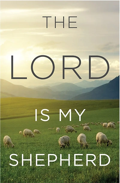 The Lord is My Shepherd (Pack of 25)