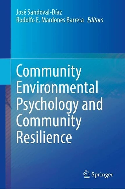 Community Environmental Psychology and Resilience