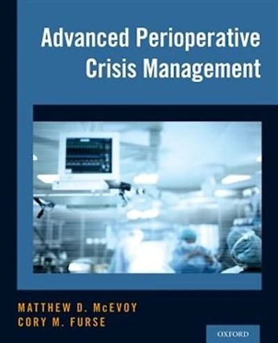 Perioperative Crisis Management and Advanced Life Support