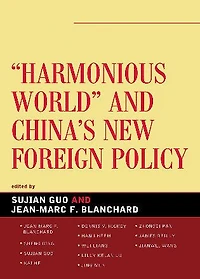 Harmonious World and China's New Foreign Policy