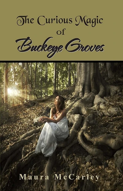 The Curious Magic of Buckeye Groves