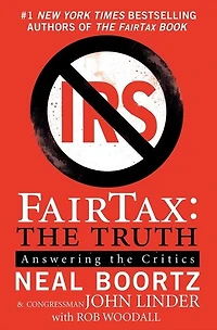 FairTax: the Truth: Answering Critics