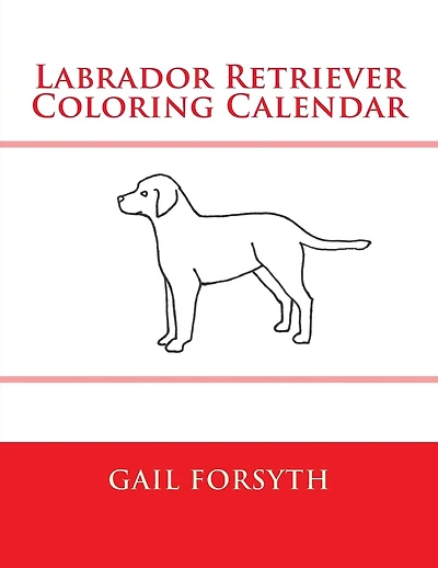 Labrador Retriever Coloring Calendar