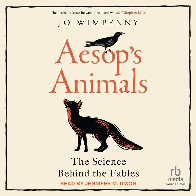Aesop's Animals: the Science Behind Fables