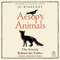 Aesop's Animals: the Science Behind Fables