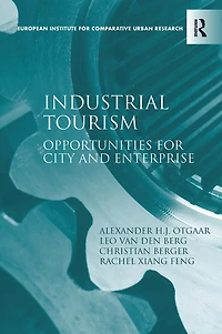 Industrial Tourism: Opportunities for City and Enterprise