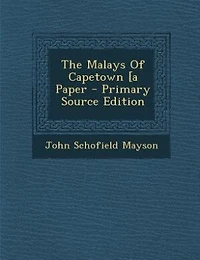 The Malays Of Capetown [a Paper