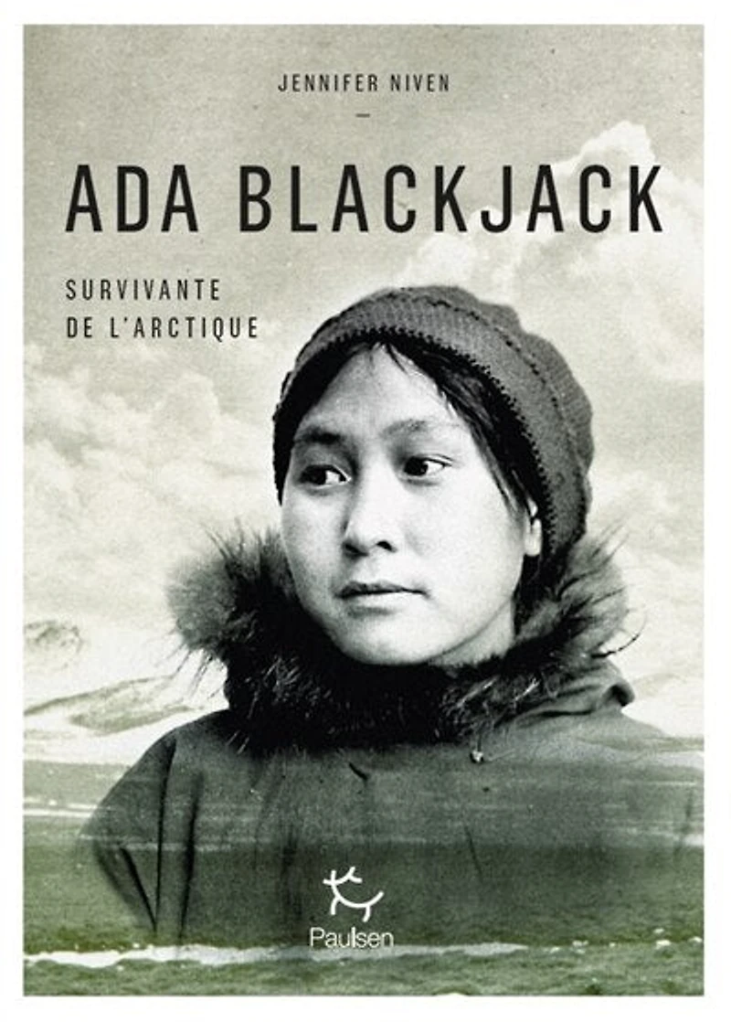 Ada Blackjack: survivante de l'Arctique