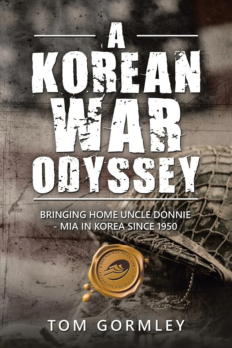 A Korean War Odyssey: Bringing Home Uncle Donnie - Mia Korea Since 1950