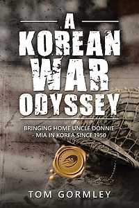 A Korean War Odyssey: Bringing Home Uncle Donnie - Mia Korea Since 1950