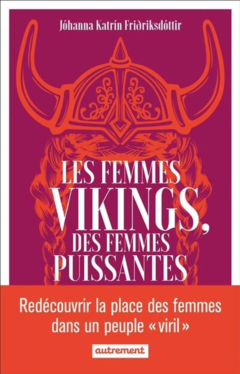 Les femmes vikings, des puissantes