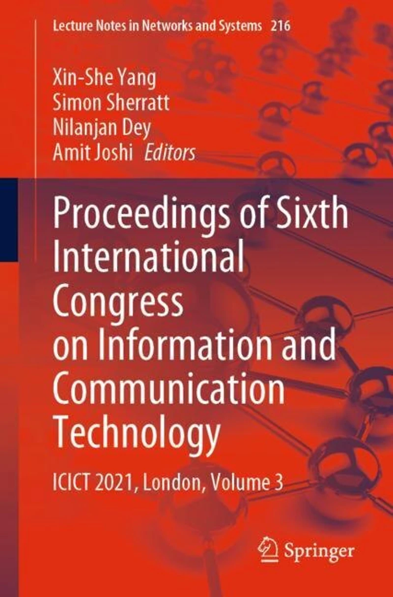 Proceedings of Sixth International Congress on Information and Communication Technology: ICICT 2021, London, Volume 3
