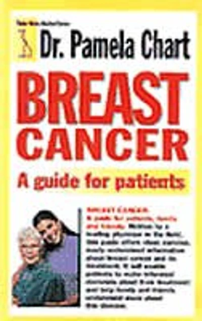 Breast Cancer: A Guide for Patients
