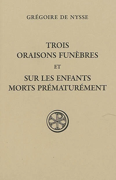 Trois oraisons funèbres ; Sur les enfants morts prématurément