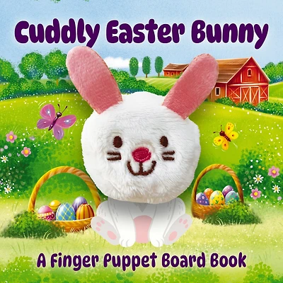 Cuddly Easter Bunny: A Finger Puppet Board Book