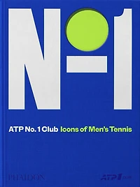 ATP No. 1 Club: Icons of Men's Tennis