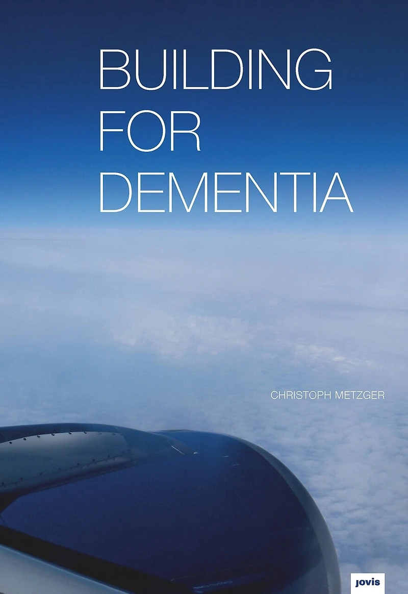 Building for Dementia