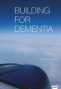 Building for Dementia