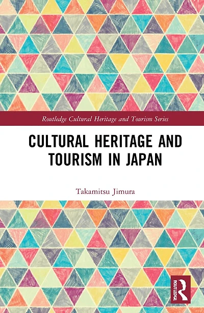Cultural Heritage and Tourism Japan