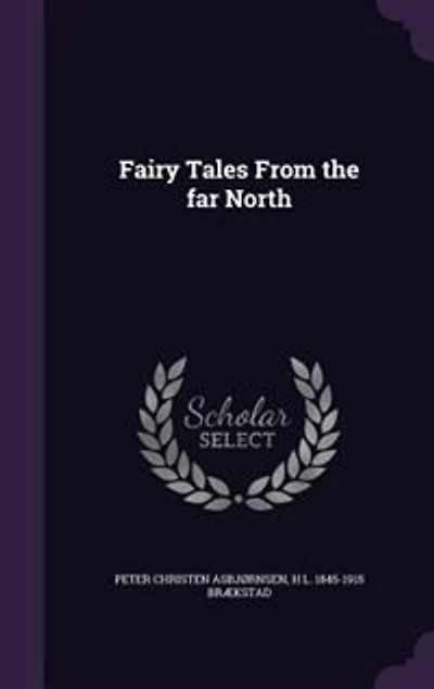 Fairy Tales From the far North