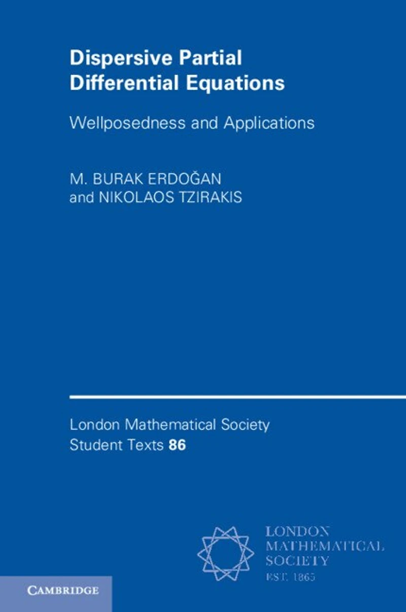 Dispersive Partial Differential Equations: Wellposedness And Applications