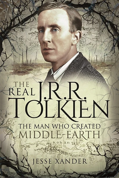 The Real JRR Tolkien: The Man Who Created Middle-Earth