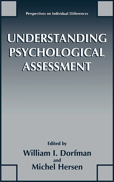 Understanding Psychological Assessment