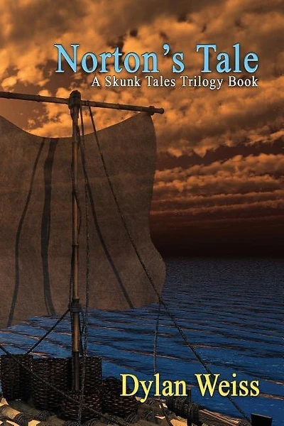 Norton's Tale: A Skunk Tales Trilogy Book
