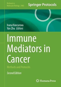 Immune Mediators Cancer: Methods and Protocols