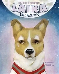 Laika the Space Dog: First Hero Outer
