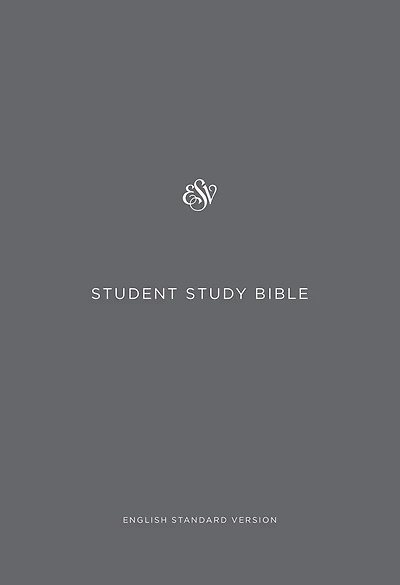ESV Student Study Bible (Paperback)