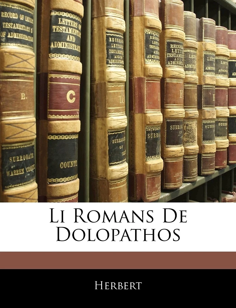 Li Romans De Dolopathos