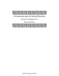 A Commentary Upon the Book of the Revelation: Lectures on Chapters 1-3