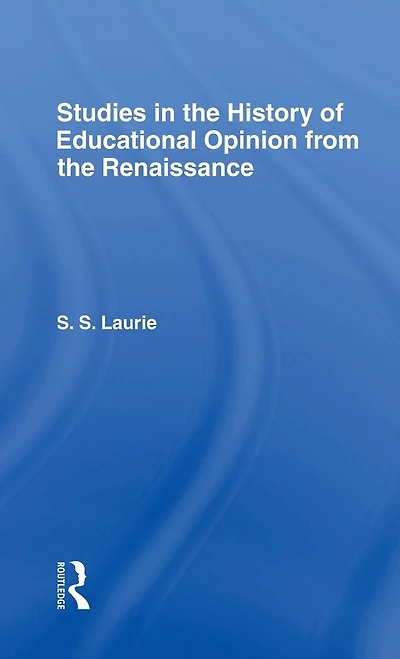 Studies the History of Education Opinion from Renaissance