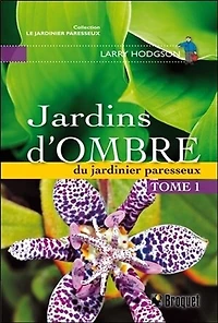 Jardins d'ombre du jardinier paresseux