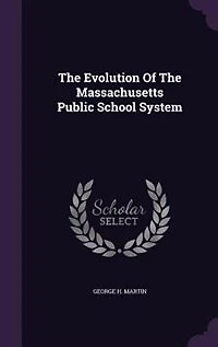 The Evolution Of Massachusetts Public School System