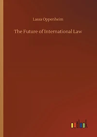 The Future of International Law