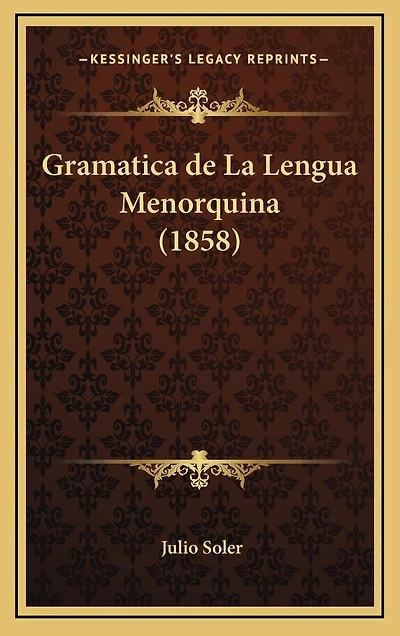 Gramatica de La Lengua Menorquina (1858)