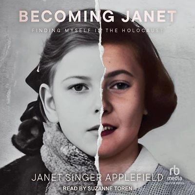 Becoming Janet: Finding Myself the Holocaust