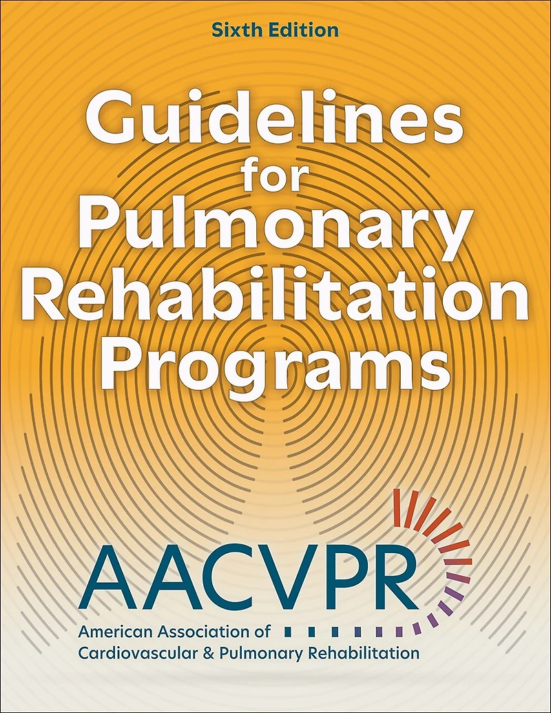 Guidelines for Pulmonary Rehabilitation Programs